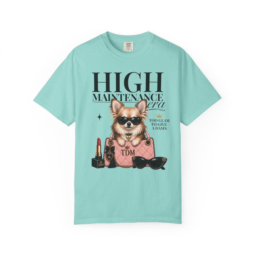 Chihuahua Long Hair | High Maintenance Era T-Shirt