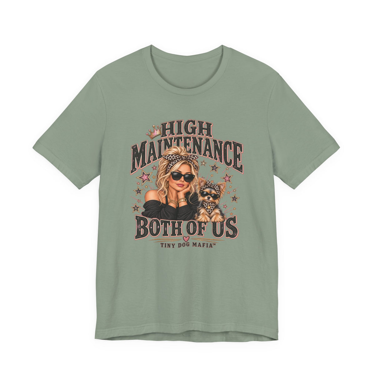 Chorkie | High Maintenance Both Of Us T-Shirt