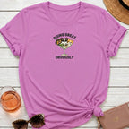 Doing Great V2 T-Shirt